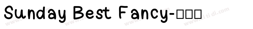 Sunday Best Fancy字体转换